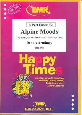 Alpine moods for flexible ensemble (keyboard, guitar drums ad lib) score and parts