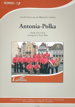 Antonia-Polka: fr Blasorchester Direktion und Stimmen