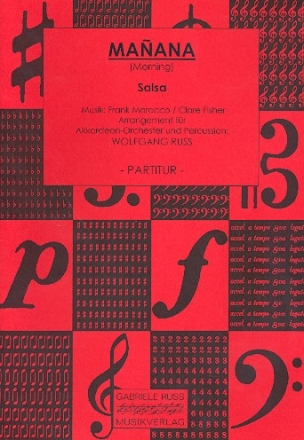 Manana fr Akkordeonorchester und Percussion Partitur
