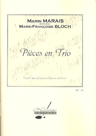 Pices en trio pour flutes, violons et dessus de viole partition et parties