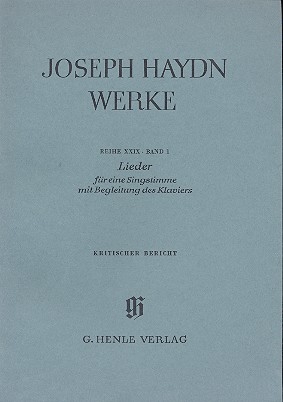 Gesamtausgabe Reihe 29 Band 1 Lieder fr eine Singstimme und Klavier Kritischer Bericht