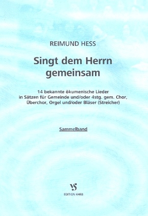 Singet dem Herrn gemeinsam fr Gemeinde (gem Chor) und Instrumente ad lib Partitur