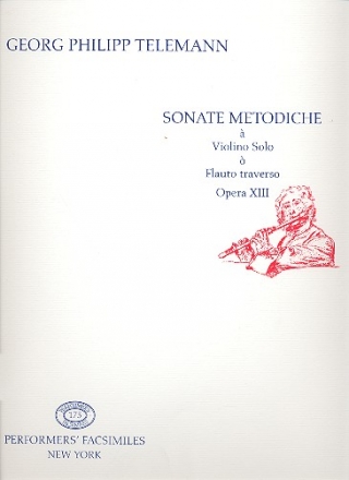 6 Sonate metodiche op.13 fr Violine (Flte) und Bc Faksimile