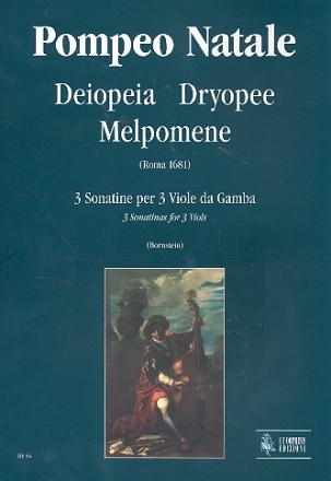 Deiopoeia Dryopee e Melpomene 3 sonatine per 3 viole da gamba partitura+parti (1681)