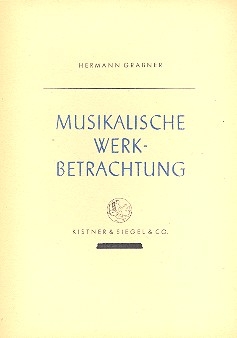 Musikalische Werkbetrachtung