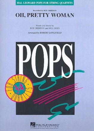 Oh pretty Woman  for string quartet score and parts