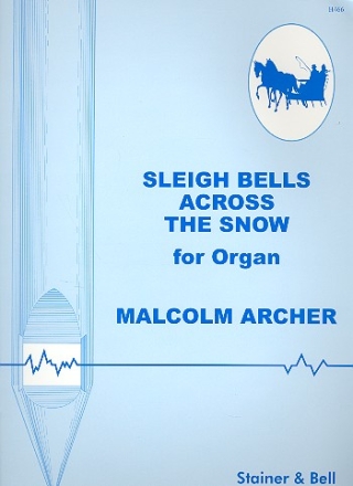 Sleigh Bells across the Snow for organ