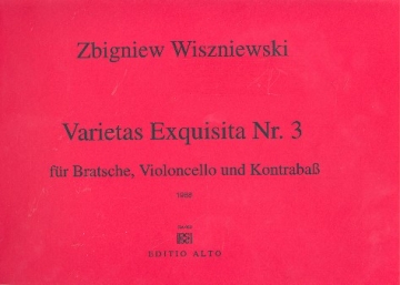 Varietas exquisita Nr.3 fr Viola, Violoncello und Kontrabass Spielpartitur