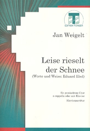 Leise rieselt der Schnee fr gem Chor und Klavier Partitur