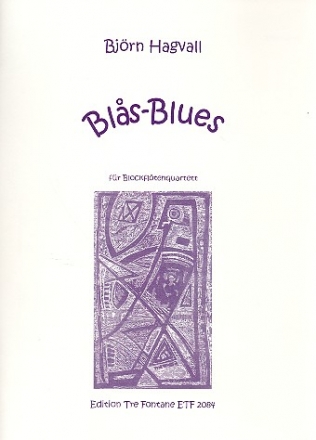 Blas-Blues fr Blockfltenquartett (SATB) Partitur