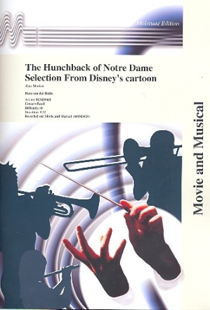 The Hunchback of Notre Dame (Selections): for concert band score