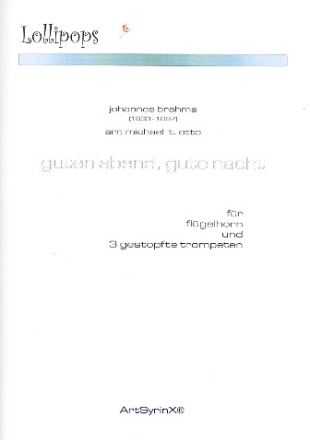 Guten Abend, gute Nacht fr Flgelhorn und 3 Trompeten 5 Partituren