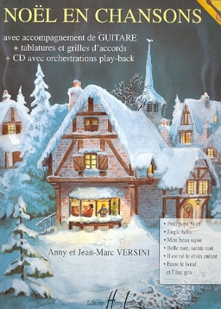 Noel en Chansons (+CD) pour voix et guitare avec tablatures, grilles d'accords