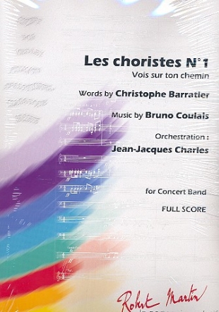 Les Choristes no.1 pour concert band partition et parties
