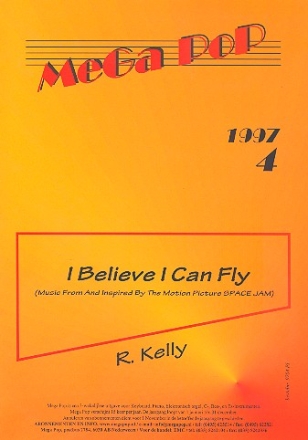 I Believe I can fly: Einzelausgabe fr Klavier
