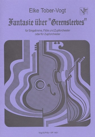 Fantasie ber Greensleeves fr Singstimme, Flte und Zupforchester,  Partitur