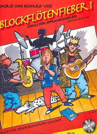 Blockfltenfieber Band 1 (+CD) fr Sopranblockflte (Tenorblockflte) (barocke Griffweise)