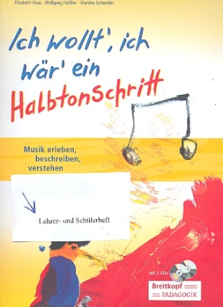 Ich wollt' ich wr' ein Halbtonschritt Set (Lehrerband, CD-ROM, Schlerheft)