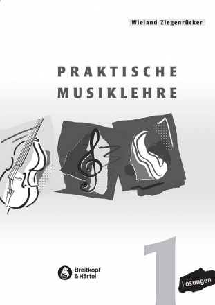 Praktische Musiklehre Band 1 Lsungsheft