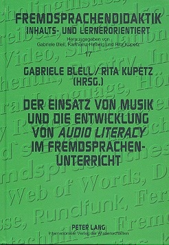 Der Einsatz von Musik und die Entwicklung von Audio Literacy im Fremdsprachen- Unterricht