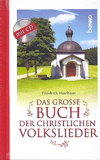 Das groe Buch der christlichen Volkslieder (+CD) Liederbuch gebunden