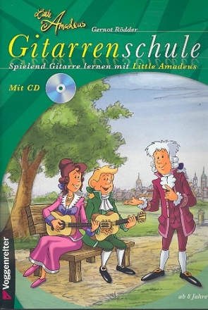 Little Amadeus Gitarrenschule (+CD) fr Gitarre