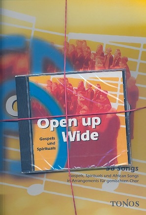 Open up wide (+CD) fr gem Chor und Klavier Partitur
