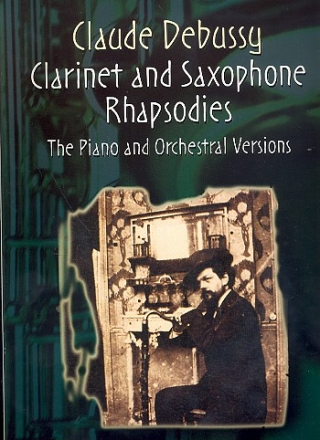 The Clarinet and Saxophons Rhapsodies score and piano reduction