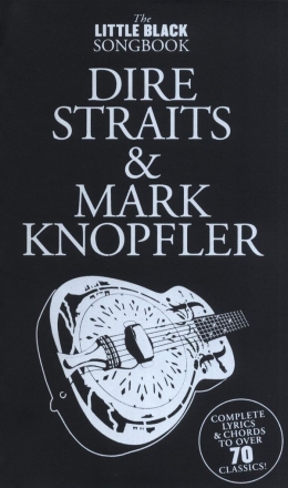 The little black Songbook: Dire Straits & Mark Knopfler lyric/chords/guitar boxes Songbook