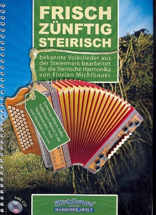 Frisch Znftig Steirisch (+CD) fr Steirische Harmonika in Griffschrift