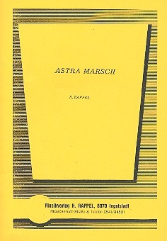 Astra-Marsch fr Blasorchester Stimmen
