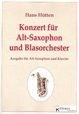 Konzert fr Altsaxophon und Blasorchester fr Altsaxophon und Klavier