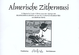 Almerische Zithermusi fr 2-3 Konzertzithern Stimmen