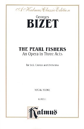 The Pearl Fishers for soli, chorus and orchestra vocal score (en/fr)