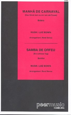Manha de Carnaval  und  Samba de Orfeu: fr Salonorchester mit Ergnzungstimmen