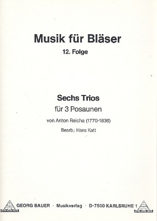 6 Trios fr 3 Posaunen Partitur und Stimmen