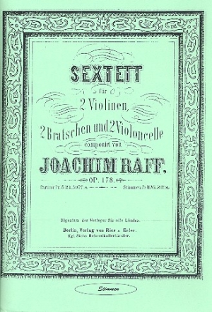 Sextett op.178  fr 2 Violinen, 2 Violen und 2 Violoncelli Partitur und Stimmen