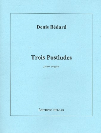 3 Postludes pour orgue