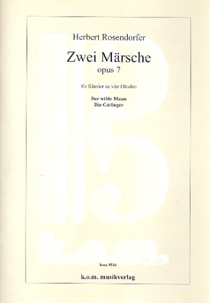 2 Mrsche op.7 fr Klavier vierhndig 2 Partituren