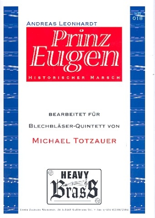 Prinz-Eugen-Marsch fr 5 Blechblser (Hrn, 2 Trp, Pos, Tb) Partitur+Stimmen