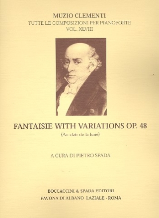 Fantasie mit Variationen op.48 ber Au clair de la lune fr Klavier