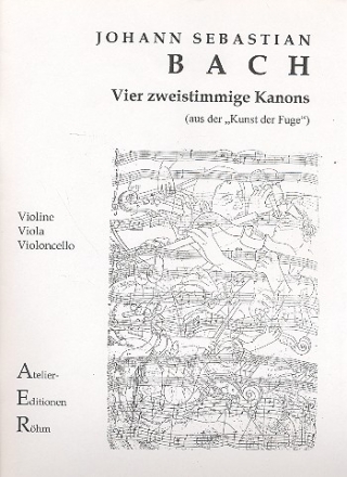 4 zweistimmige Kanons fr Violine, Viola und Violoncello Stimmen