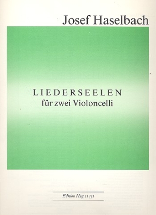 Liederseelen fr 2 Violoncelli Spielpartitur