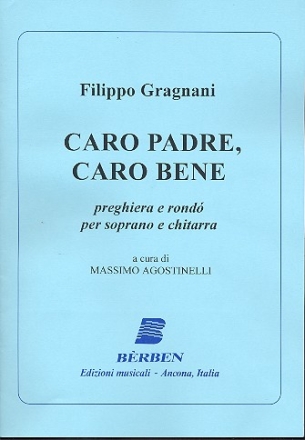 Caro padre caro bene per soprano e chitarra partitura