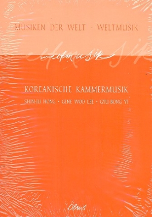 Musiken der Welt - Weltmusik Koreanische Kammermusik