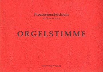 Prozessionsbchlein der Dizese Wrzburg zum alten GL fr Blser Orgel
