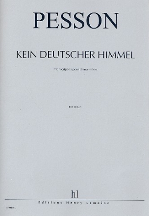 Kein deutscher Himmel fr gem Chor a cappella Partitur