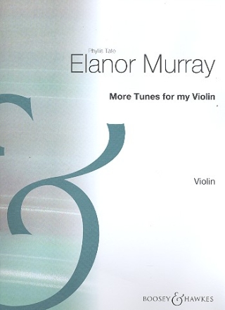 More Tunes for my Violin for 1-2 violins and piano violina 1