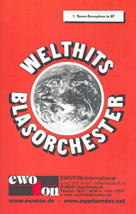 Welthits Band 1: fr Blasorchester Tenorsaxophon 1
