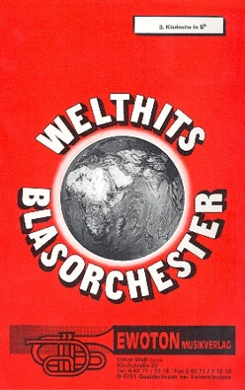 Welthits Band 1: fr Blasorchester Klarinette 3